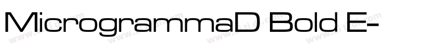 MicrogrammaD Bold E字体转换